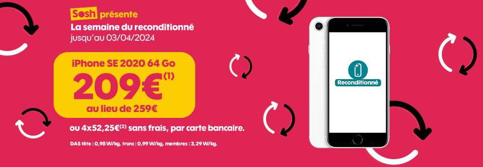 La semaine du reconditionné jusqu'au 03/04/2024 iPhone SE 2020 64Go reconditionné 209€(1) au lieu de 259€ ou 4x52,25€ sans frais, par carte bancaire(2)