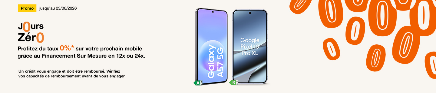 Profitez du taux 0% sur votre prochain mobile grâce au Financement Sur Mesure en 12 ou 24x. 