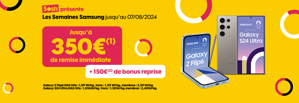 Les Semaines Samsung jusqu'au 07/08/2024 Jusqu'à 350€(1) de remise immédiate + 150€(2) de bonus reprise
