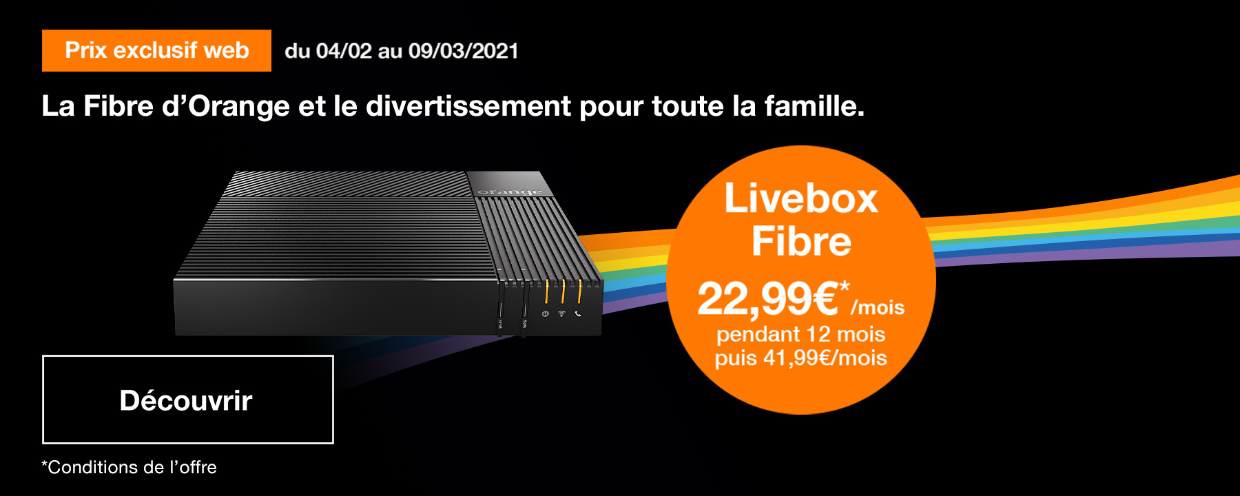 Prix exclusif web Fibre 
