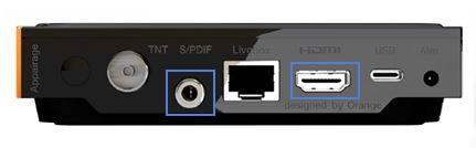 Décodeur TV UHD : configurer un home cinéma ou une barre de son sans port  HDMI - Assistance Orange