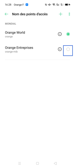 Étape 6 : Le mobile affiche la liste des points d'accès.Sélectionnez le profil pour le définir comme profil de connexion internet par défaut.Dans notre exemple, sélectionnez Orange Entreprise.Par défaut le point d'accès Orange World est activé.