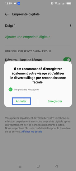 Étape 10 : Prenez connaissance de la recommandation d'enregistrer la reconnaissance faciale.Sélectionnez Ne plus me le rappeler puis cliquez sur Annuler dans notre exemple.