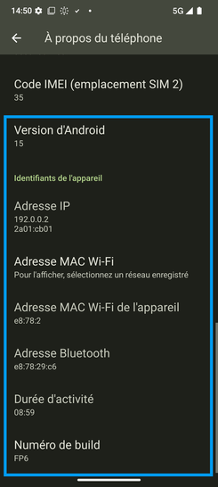 Étape 6 : Consultez les informations relatives au logiciel, y compris la version d'Android.Nous sommes là pour vous assurer que vous avez accès à toutes les informations nécessaires pour gérer votre appareil efficacement.