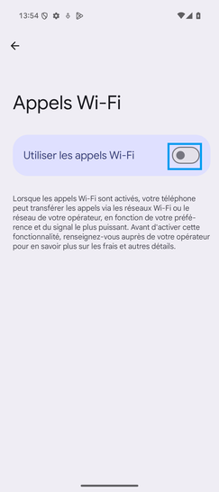 Étape 7 : Faîtes glisser le curseur Utiliser les appels Wi-Fi vers la droite pour activer les appels Wi-Fi.