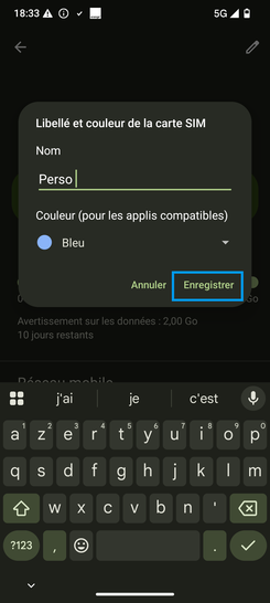 Étape 10 : Confirmez votre saisie avec Enregistrer.