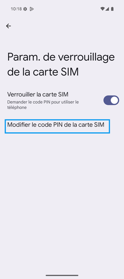 Étape 6 : Sélectionnez Modifier le code PIN de la carte SIM.
