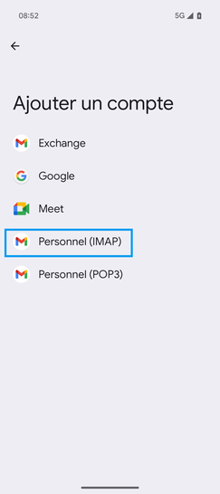 Étape 5 : Sélectionnez le type de compte : dans notre exemple, sélectionnez Personnel (IMAP).