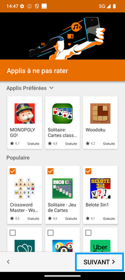 Étape 31 : Applis à ne pas rater : continuez avec Suivant.