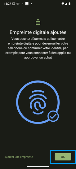 Étape 16 : Validez l'ajout de l'empreinte avec OK.