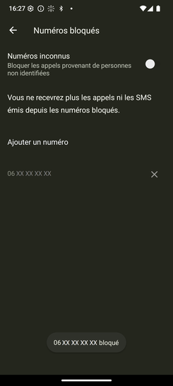 Étape 9 : Le numéro est ajouté à la liste de rejet (un bref message de confirmation apparaît au bas de l'écran).Nous sommes là pour vous assurer une expérience téléphonique agréable et sans tracas.