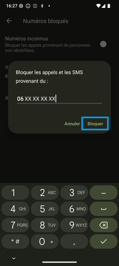 Étape 8 : Validez votre saisie avec Bloquer.
