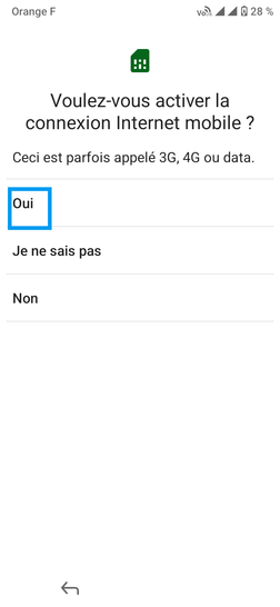 Étape 8 : Cliquez sur Oui pour activer la connexion Internet du mobile.