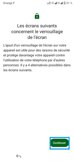 Étape 23 : Information sur écran de verrouillage de l'écran : allez sur Continuer.Sur les écrans suivants, saisissez un code ou ignorer la manipulation.