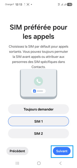 Étape 24 : Choisissez la carte SIM pour les appels puis cliquez sur Suivant.