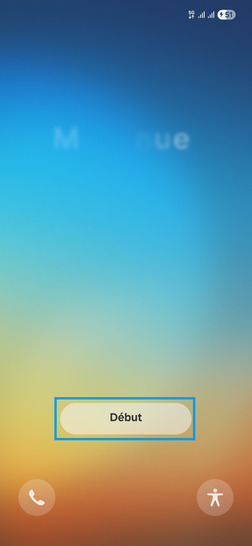 Étape 1 : Allez sur la pastille bleue indépendamment de la langue à l'écran.