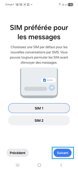Étape 25 : Choisissez la carte SIM pour les messages puis cliquez sur Suivant.