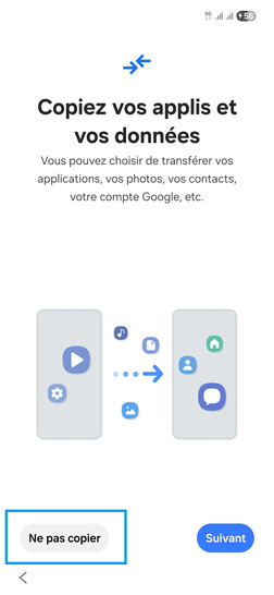 Étape 8 : Copiez vos applis et vos données si vous le souhaitez, sélectionnez Ne pas copier dans notre exemple.