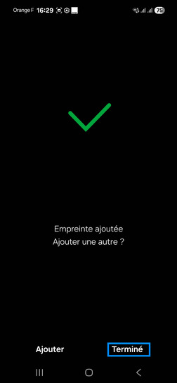 Étape 12 : Enregistrez l'empreinte avec Terminé.