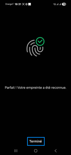 Étape 13 : Testez votre empreinte puis cliquez sur Terminé.