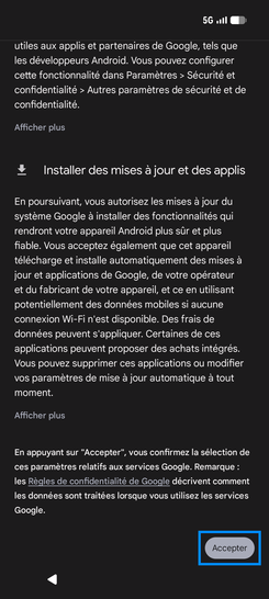 Étape 13 : Faites défiler l'écran puis cliquez sur Accepter.les Services Google relatifs à la Localisation sont activés par défaut.