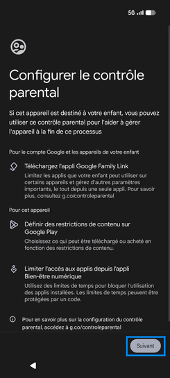 Étape 12 : Configurer le contrôle parental : validez Suivant.