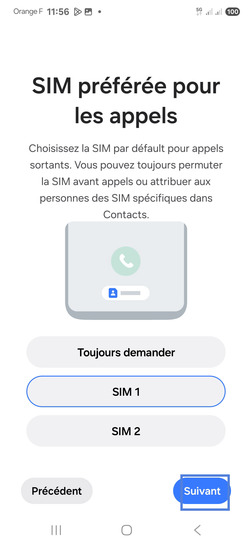 Étape 23 : Sélectionnez votre carte SIM pour les appels et allez sur Suivant.