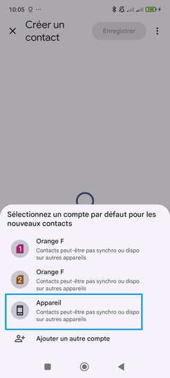 Étape 4 : Définissez un compte sur lequel sera enregistré le contact saisi (exemple : Appareil).