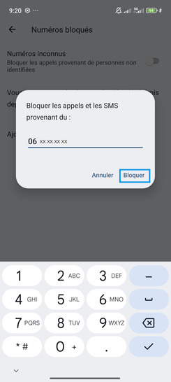 Étape 6 : Définissez un numéro puis validez avec Bloquer.