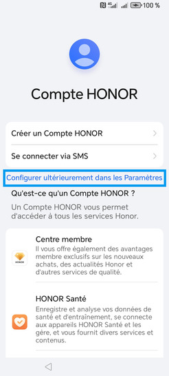 Étape 15 : Créez un compte Honor ou Configurer ultérieurement dans les Paramètres.