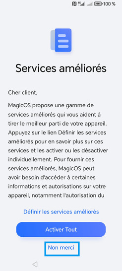 Étape 19 : Services améliorés : sélectionnez Non merci.