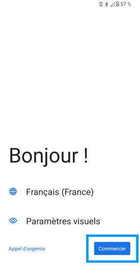 Étape 1 : Après la saisie des codes PIN, sélectionnez Commencer.dans notre exemple, le Français est sélectionné. D'autres choix de langues sont possibles : allez sur le pictogramme mappemonde pour en changer.