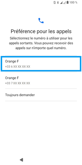 Étape 5 : Définissez la carte SIM qui gèrera les appels.vous aurez la possibilité de modifier votre choix par la suite.