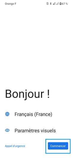 Étape 1 : Choisissez la langue d'utilisation et appuyez sur Commencer.