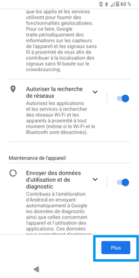 Étape 17 : Gérez les Services Google relatifs à la Maintenance de l'appareil et continuez avec Plus.