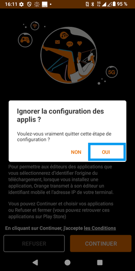 Étape 30 : Dans le cadre de notre démonstration, confirmez la non-configuration des applis Orange.