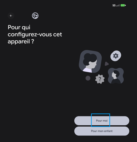 Étape 7 : Déterminez pour qui est configuré le mobile.