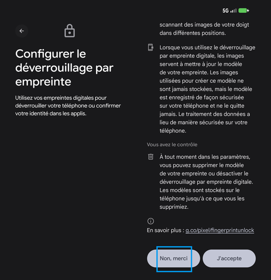 Étape 10 : Configurer le déverrouillage par empreinte, dans notre exemple allez sur Non,merci.