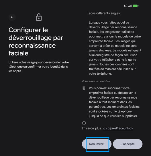 Étape 11 : Configurer le déverrouillage par reconnaissance faciale, dans notre exemple allez sur Non,merci.