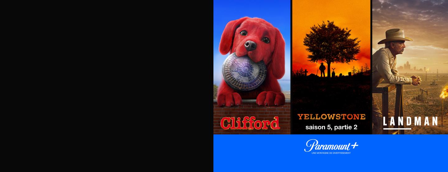 Clifford - Yellowstone - landman sur Paramount+